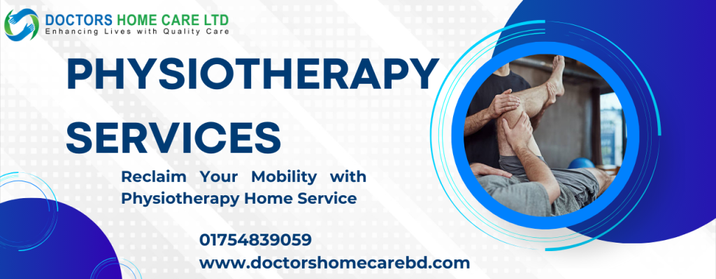 Physiotherapy Home Service